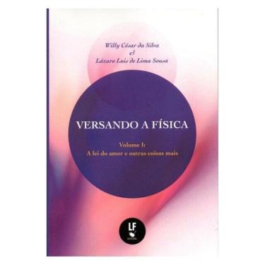 Imagem de Versando A Física: A Lei Do Amor E Outras Coisas Mais - Vol. 1