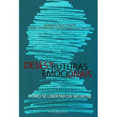 Imagem de Desestruturas Emocionais: Como se Libertar da Neurose - Eme