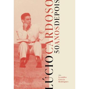 Imagem de Livro - Lúcio Cardoso - 50 anos depois