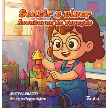 Imagem de Sentir e viver – Aventuras do coração