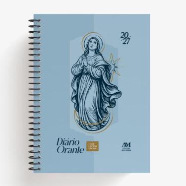Imagem de Diário Orante Com Lectio Divina 2027 - Maria: Volume 1 - EDITORA AVE M