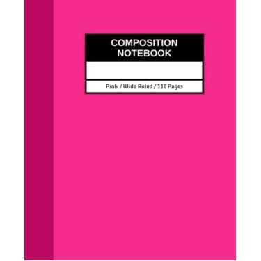 Imagem de Caderno de composição rosa pautado largo: 110 páginas / 55 folhas (19 x 23,5 cm) papel forrado para escrever diários de adolescentes, meninas, meninos escola... trabalho de escritório, uso
