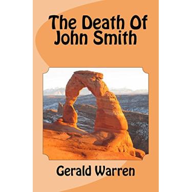 Imagem de The Death Of John Smith: A Novel (English Edition)