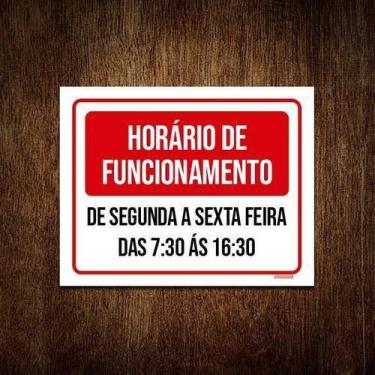 Imagem de Placa Sinalização Horário Funcionamento Verm Seg Sex 27X35 - Sinalizo