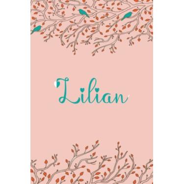 Imagem de Lilian: Personalized Lilian Name Notebook, 120 lined ruled personalized pages (6/9 In) Home Stationary.Unique Gift For Girls & Women.
