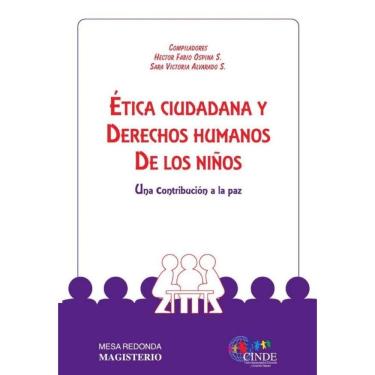 Imagem de Ética ciudadana y derechos humanos de los niños - Espanhol