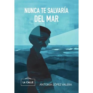 Imagem de Nunca te salvaría del mar - Espanhol