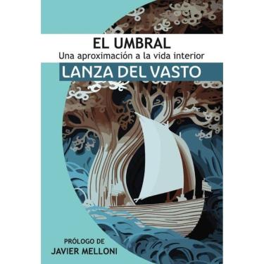 Imagem de El Umbral: Una aproximación a la Vida Interior - Espanhol