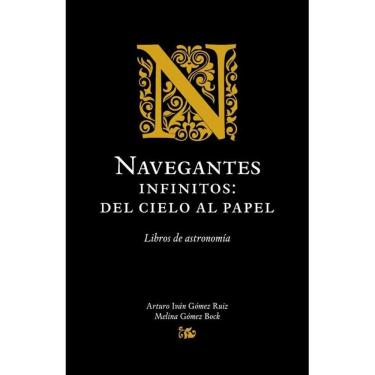 Imagem de Navegantes infinitos: del cielo al papel - Espanhol