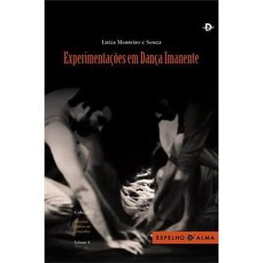 Imagem de Experimentações em Dança Imanente -   - ESPELHO DALMA - ESCRITURAS, 3