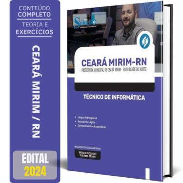 Imagem de Apostila Prefeitura Ceará Mirim Rn 2024 Técnico Informática - Editora 