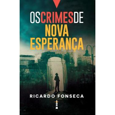 Imagem de Livro - Os crimes de Nova Esperança
