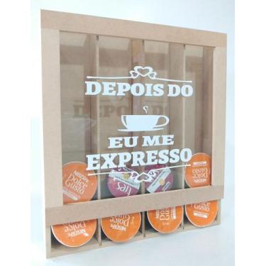 Imagem de Porta Cápsulas Em Mdf Cru 27x23cm Dps Do Café Eu Me Expresso - sonhos 