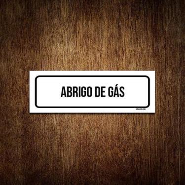 Imagem de Placa De Sinalização Setor - Abrigo De Gás (23X9) - Sinalizo.Com