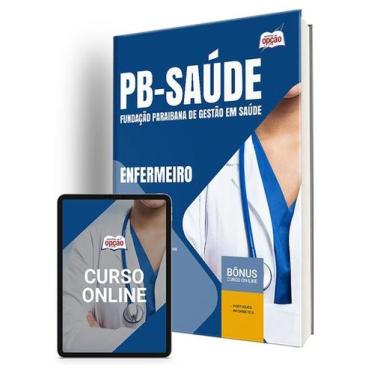 Imagem de Apostila PB Saúde 2024 - Enfermeiro - Apostilas Opção