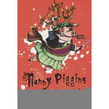 Imagem de Nanny Piggins e o Plano Surpreendente do Sr Green