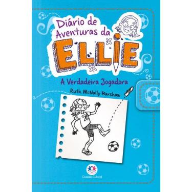 Imagem de Livro - Diário de aventuras da Ellie - A verdadeira jogadora - Livro 4