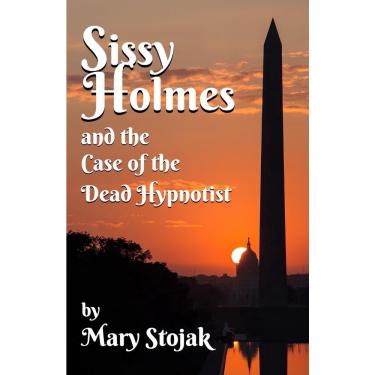 Imagem de Sissy Holmes and The Case of the Dead Hypnotist