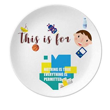 Imagem de Nothing True Everything Permitted Porcelain Plate Dinner Round Dish Boy Man