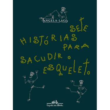 Imagem de Livro - Sete histórias para sacudir o esqueleto
