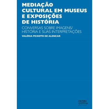 Imagem de Mediação cultural em museus e exposições de história - UNESP SD