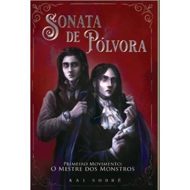 Imagem de Sonata de Pólvora - Primeiro Movimento Sortido - LURA EDITORACAO, Sort