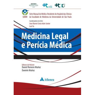 Imagem de Medicina Legal e Pericia Medica - Smmr - Hcfmusp - FORA DO CATALOGO, S