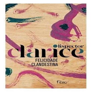 Imagem de Livro - Felicidade clandestina - Rocco