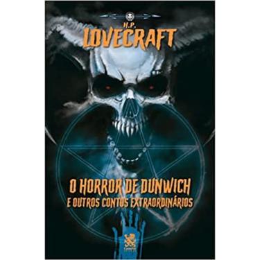 Imagem de O Horror De Dunwich E Outros Contos Extraordinários - H P Lovecraft - 