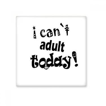 Imagem de Design de palavra inglesa adulto hoje azulejo de cerâmica brilhante decalque adorno tijolo vitrificado