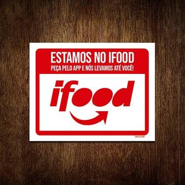 Imagem de Placa Restaurante Lanchonete Estamos No Ifood 18x23