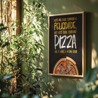 Imagem de Quadro Decorativo Pizza Com Moldura - Frase Motivacional Divertida Cozinha Restaurante Sala Gourmet Humor Presente Criativo