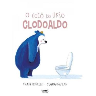 Imagem de O cocô do urso clodoaldo - ALEBEBÊ