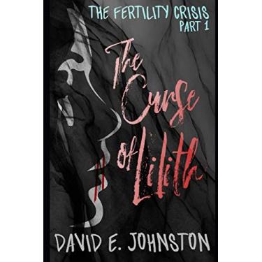 Imagem de The Curse of Lilith: The Fertility Crisis: 1