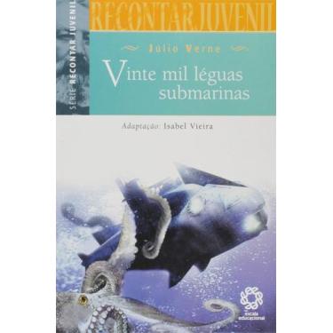 Imagem de Vinte Mil Léguas Submarinas - Recontar Juvenil - Júlio Verne, Isabel V