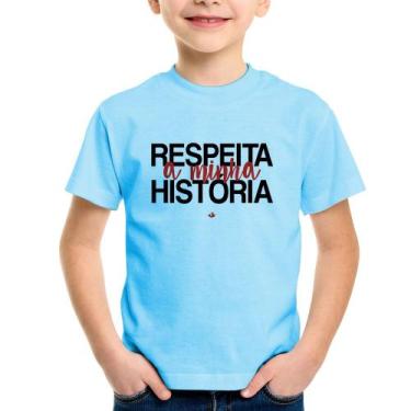 Imagem de Camiseta Infantil Respeita a minha História - Foca na Moda, Azul bebê,