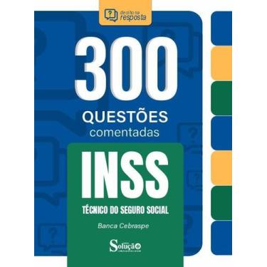 Imagem de Caderno de Questões INSS - Técnico do Seguro Social - 300 Questões Com