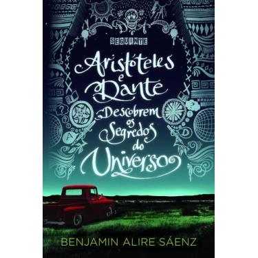 Imagem de Livro - Aristóteles e Dante descobrem os segredos do Universo