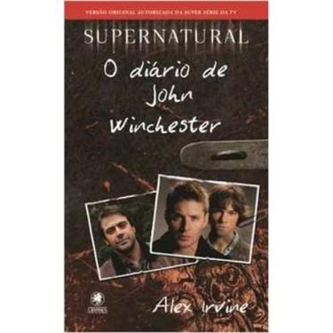 Imagem de Livro Supernatural - O Diario De John Winchester (Alex Irvine) - Gryph