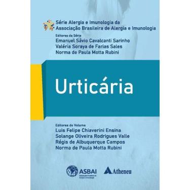 Imagem de Livro Urticária - Série Alergia E Imunologia Da Asbai - Atheneu