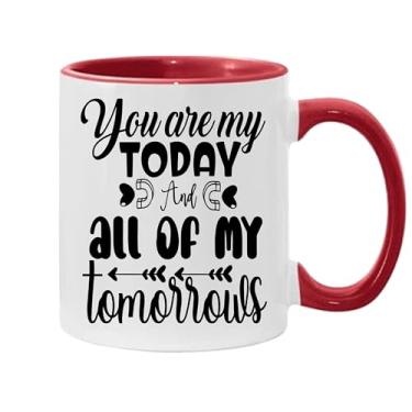 Imagem de Caneca de café You Are My Today And All Of My Tomorrows, presente para namorado e namorada, ideia de presente de dia dos namorados, presente para marido e esposa, ideia de presente de aniversário do