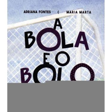 Imagem de Bola E O Bolo, A