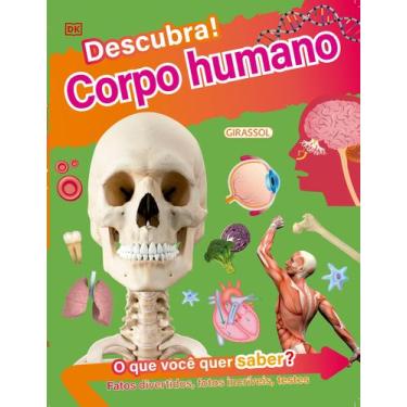 Imagem de Livro - Descubra! Corpo Humano - Fatos divertidos, fotos incríveis e t