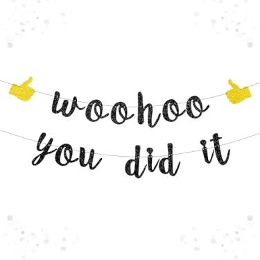 Imagem de Banner pré-amarrado Woohoo You Did It - Placa de felicitações com glitter para decorações de formatura 2026, promoção de trabalho, suprimentos para festa de aposentadoria, sem estamparia grande para