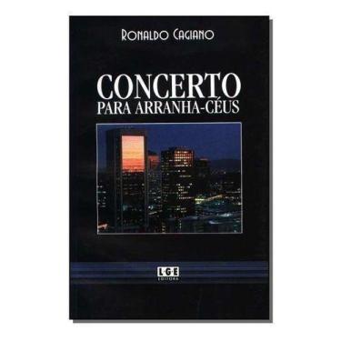 Imagem de Concerto Para Arranha - Ceus - LER EDITORA(ANTIGA LGE), Sortido