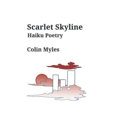 Imagem de Scarlet Skyline: Haiku Poetry