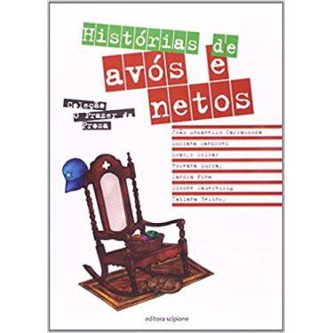 Imagem de Historias de Avós e Netos Coleção o Prazer da Prosa - Atica