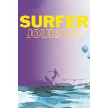 Imagem de My Surfing Planner/Surfing Journal or Log Book Planner for Pro Surfers, for Teens Surfers, Surf Sessions and Track Surf Goals: Surfing Planner book/ ... locations, surf goals through the year.