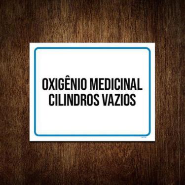 Imagem de Placa Sinalização Oxigênio Medicinal Cilindros Vazios 36X46