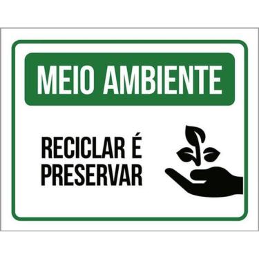 Imagem de Kit 3 Placas Meio Ambiente Reciclar Preservar Verde 36X46